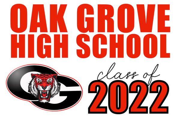 Oak Grove High School Senior Shout Out Yard Sign