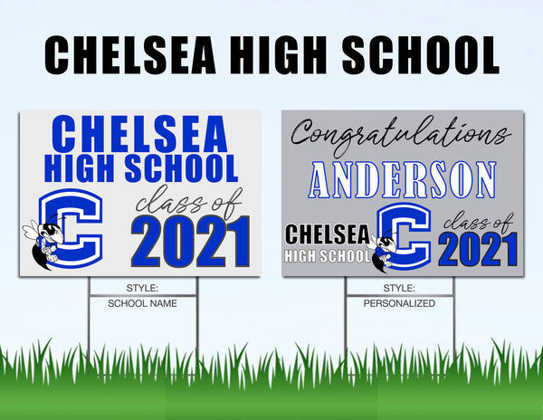 Chelsea High School Senior Shout Out Yard Sign