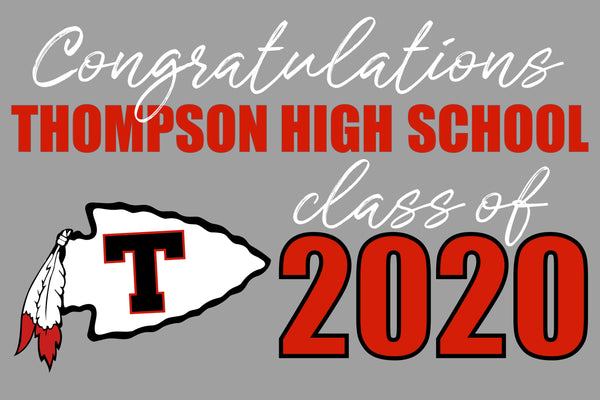 Thompson High School Senior Shout Out Yard Sign