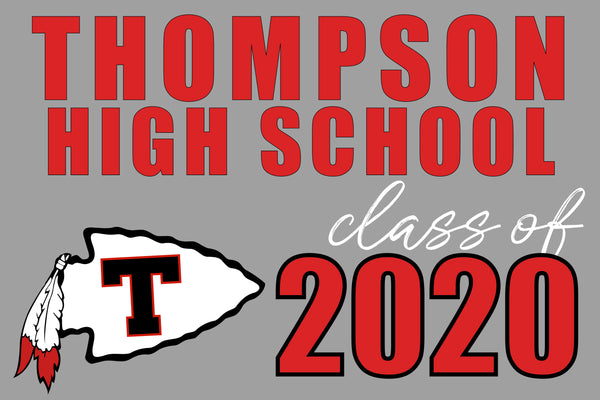 Thompson High School Senior Shout Out Yard Sign